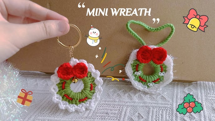 Crochet Christmas Wreath Keychain 🎄🎄 | Wreath Ornament Tutorial | ⭐️Móc  Vòng Nguyệt Quế Giáng Sinh