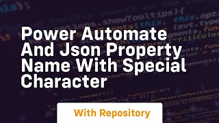 Power automate and json property name with special character