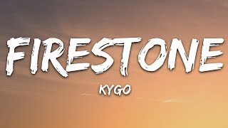 Video voorbeeld van "Kygo - Firestone (Lyrics) ft. Conrad Sewell"