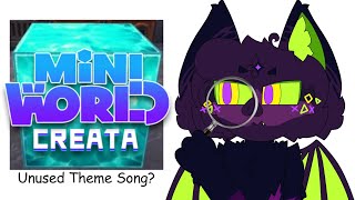 Mini World Creata - Unused Theme Song? (Founded by @Lph-b4x)
