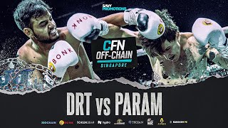 Fight 6 | DRT vs Param | CFN Off Chain 2 Singapore 2024