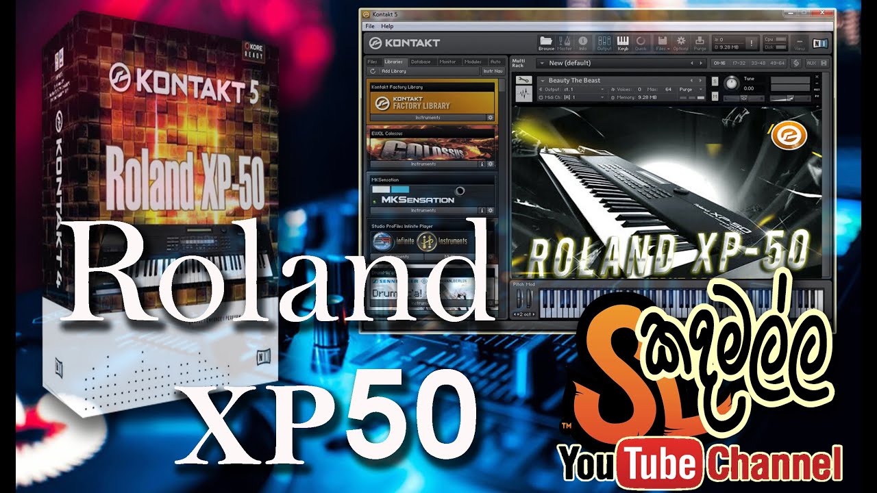 Roland XP 50 Kontakt Libraries / Sl Kadamalla - YouTube