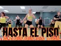 Hasta el piso🔥 | Cardio Dance Fitness