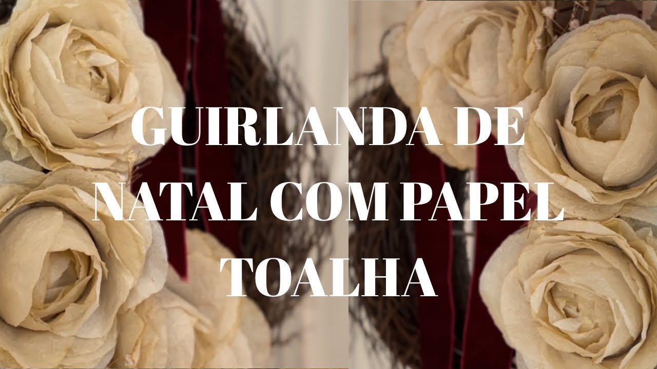 GUIRLANDA DE NATAL COM PAPEL TOALHA | DECORAÇÃO FÁCIL E SEM GASTAR