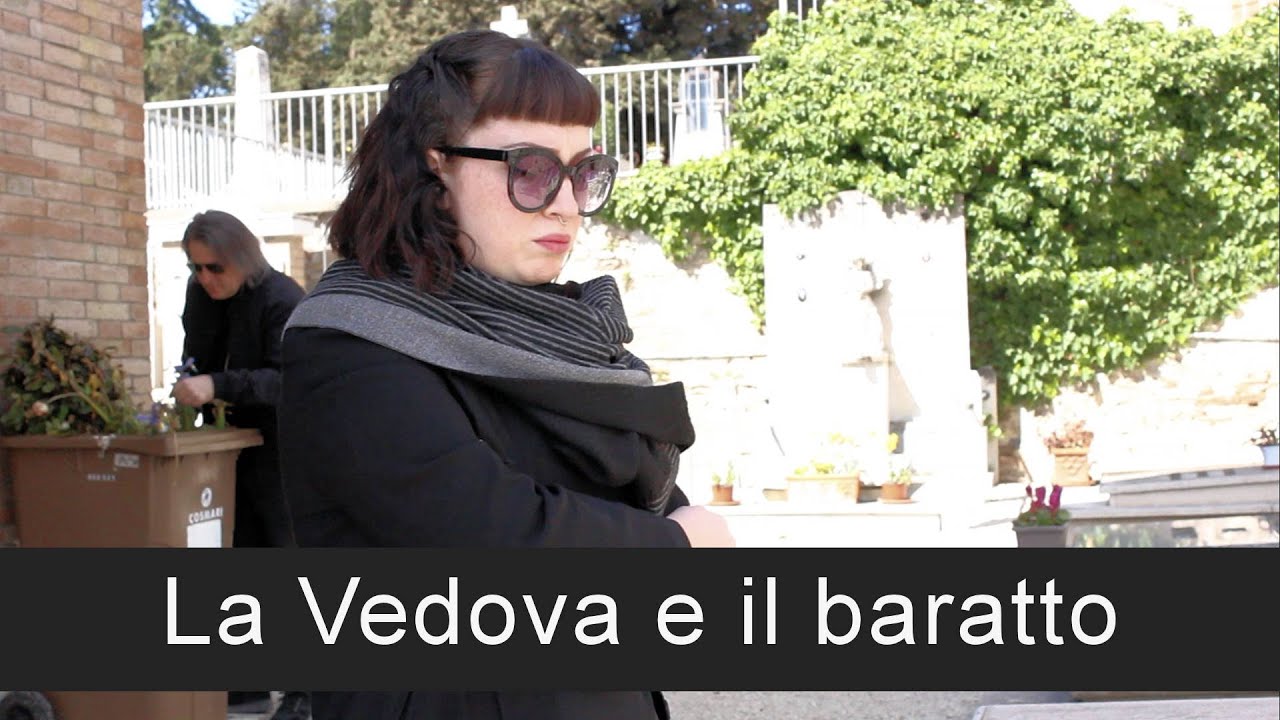 La Vedova e il baratto