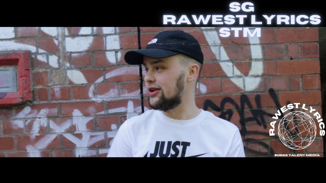 SG [Rawest Lyrics] STM - YouTube