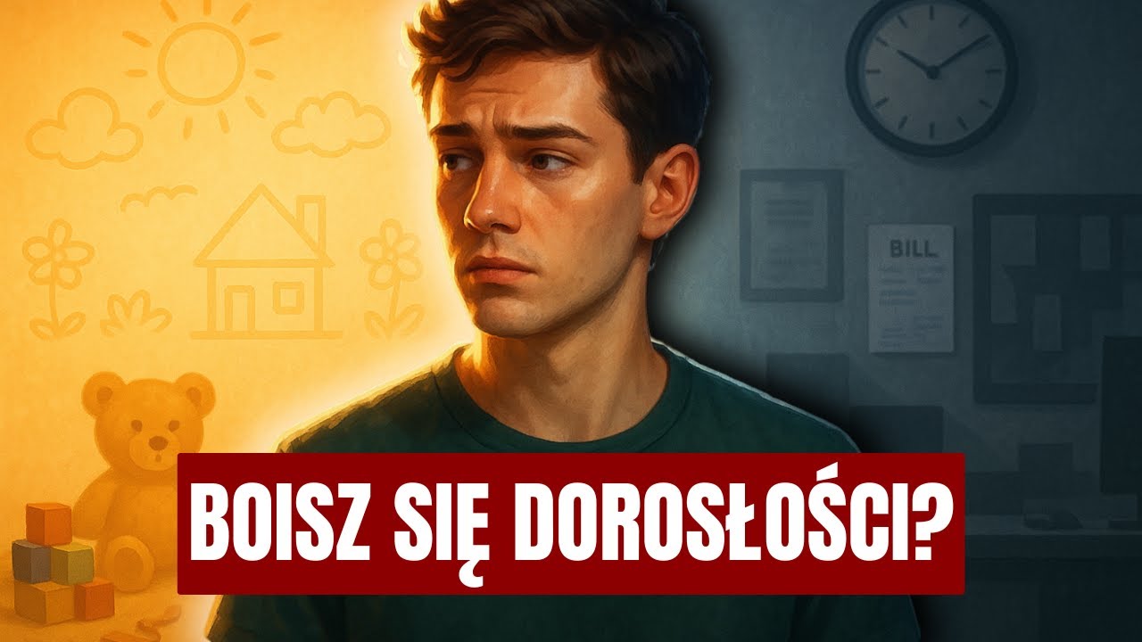 DLACZEGO NIEKTÓRZY NIGDY NIE DORASTAJĄ? PSYCHOLOGIA PIOTRUSIA PANA