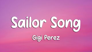 Gigi Perez  Sailor Song s