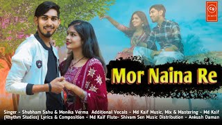 Mor naina re ❤ || मोर नैना रे || cg new song 🎶|| jashwant sahu & soniya sahu || ✨cg series cg song❣️