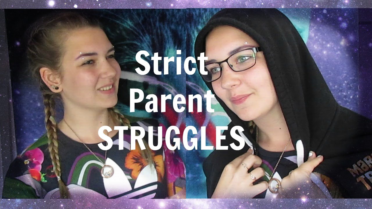 Strict Parent Struggles YouTube