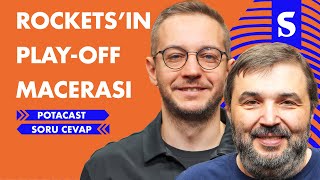 Alperen’in Playoff Macerası Başlıyor, NBA’in Avrupa İlgisi, LA Clippers | Potacast Soru-Cevap #6