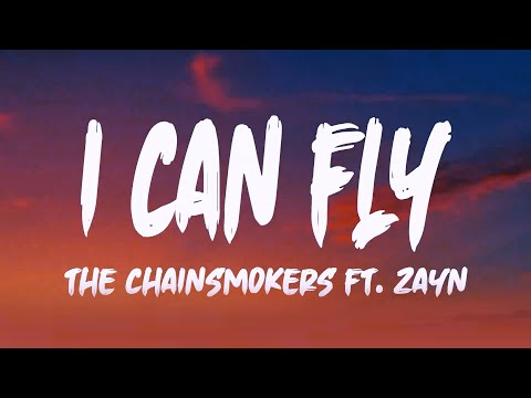 The Chainsmokers ft. ZAYN - I Can Fly (Official Music Video)