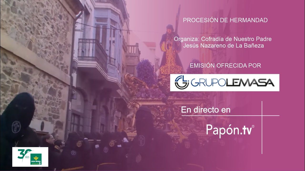 🔴📡 [DIRECTO] PROCESIÓN DE HERMANDAD