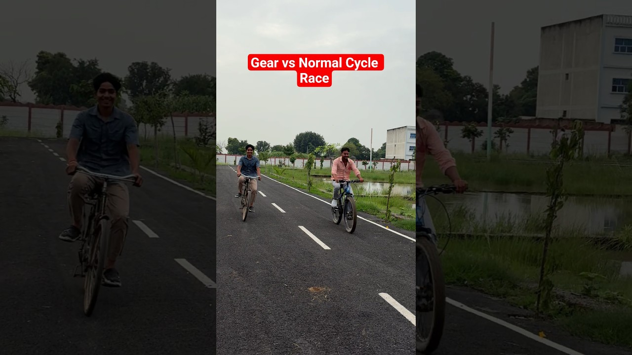 Gear Cycle vs Normal Cycle Race 