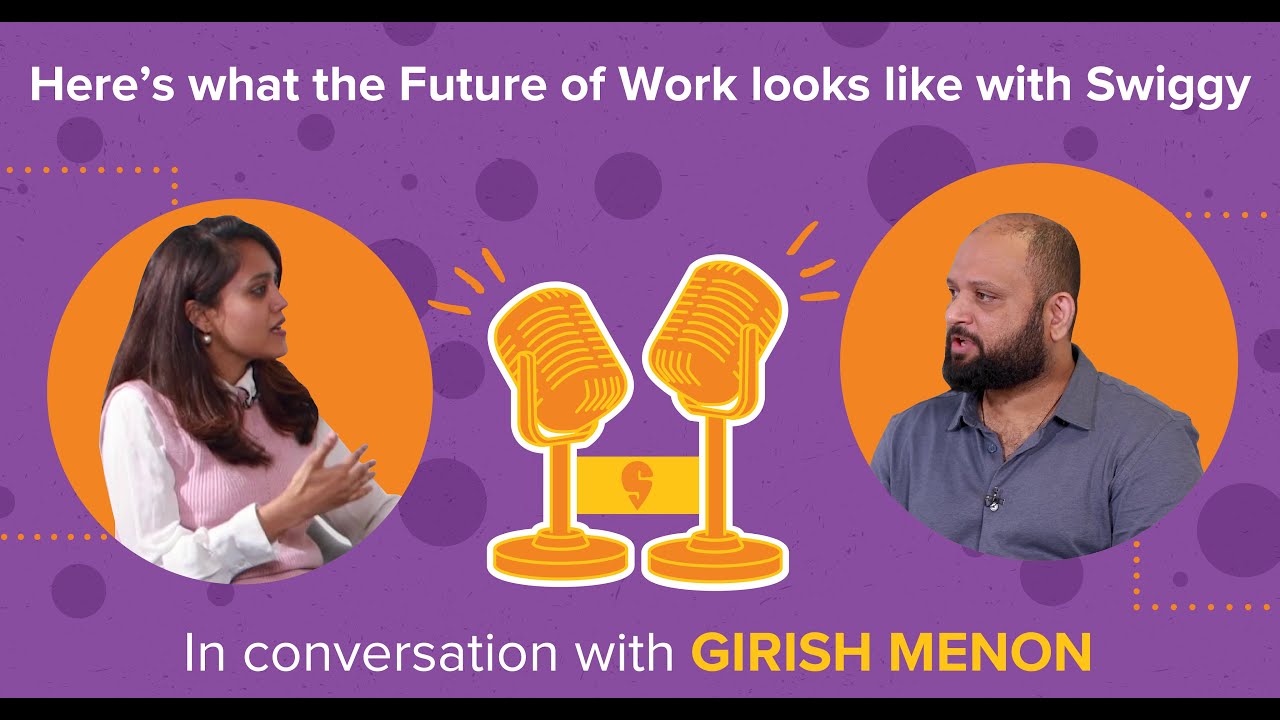 Here's what your Future of Work looks like with Swiggy