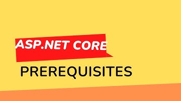 Master ASP NET Core Prerequisites The Ultimate Guide