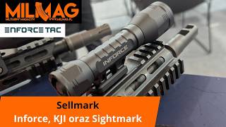 EnforceTac 2026: Sellmark z Inforce, KJI oraz Sightmark