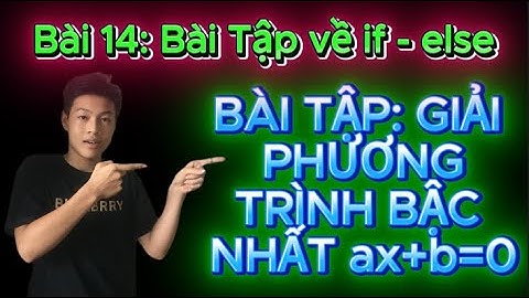 LẬP TRÌNH C BÀI 14: BÀI TẬP GIẢI PHƯƠNG TRÌNH BẬC NHẤT ax+b=0 | www.youtube.com/@HocLapTrinh-cực-dễ