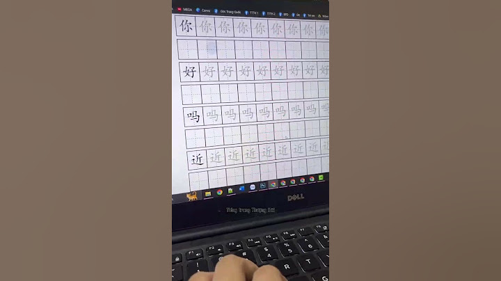 Hướng dẫn cách tập viết tiếng hóa