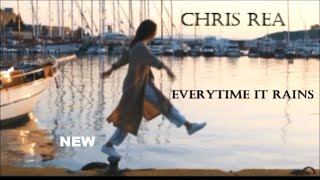 Chris Rea - Everytime It Rains (New 4K Hd)