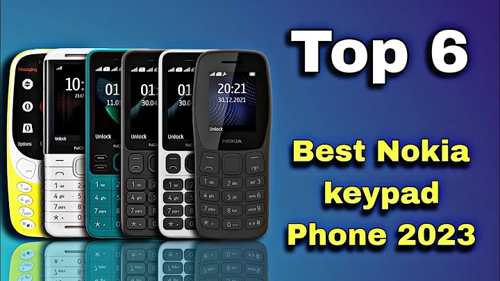 6 best Nokia keypad phone 2023 | best keypad phone 2023 nokia | best feature phone 2023 Nokia - DayDayNews