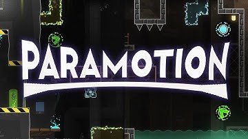 "ParaMotion" by me (Easy Demon) - Geometry Dash 2.2