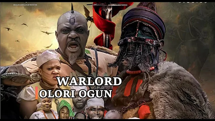WAR LORD (OLORI OGUN) Latest Yoruba Movie Blockbuster 2025 Starring Odunlade Adekola, Femi Adebayo