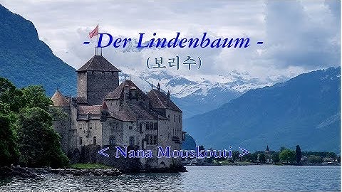 Thumbnail of Der lindenbaum (보리수) 💜 Nana Mouskouri