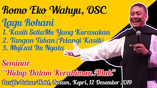 Romo Eko Wahyu, OSC Nyanyikan 3 Lagu Rohani - Hidup Dalam Kerahiman Allah
