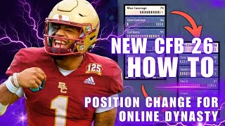 CFB 26: The ONLY Position Changes You NEED to DOMINATE Your Online Dynasty! 🏆