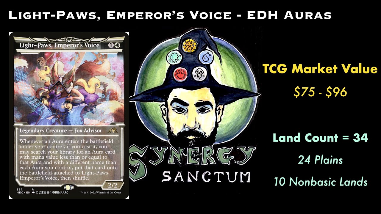Light-Paws, Emperors Voice - EDH Auras - Budget Deck Tech