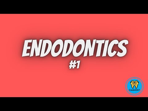 ADAT Exam Endodontics Lecture 1 (CrackADAT.com)