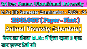 M.Sc ( III ) Sem. Zoology  Animal Diversity ( Chordata ) Paper - First  Exam - 2023 - 24  #sdsuv