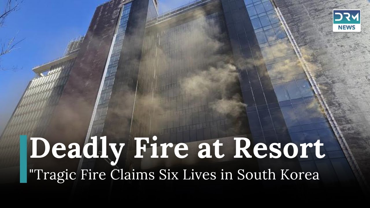 Fire at South Korea Resort Construction Site: Six Lives Lost | DRM News | AP1B