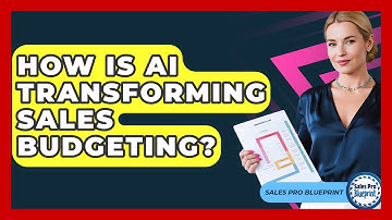 How Is AI Transforming Sales Budgeting? - Sales Pro Blueprint