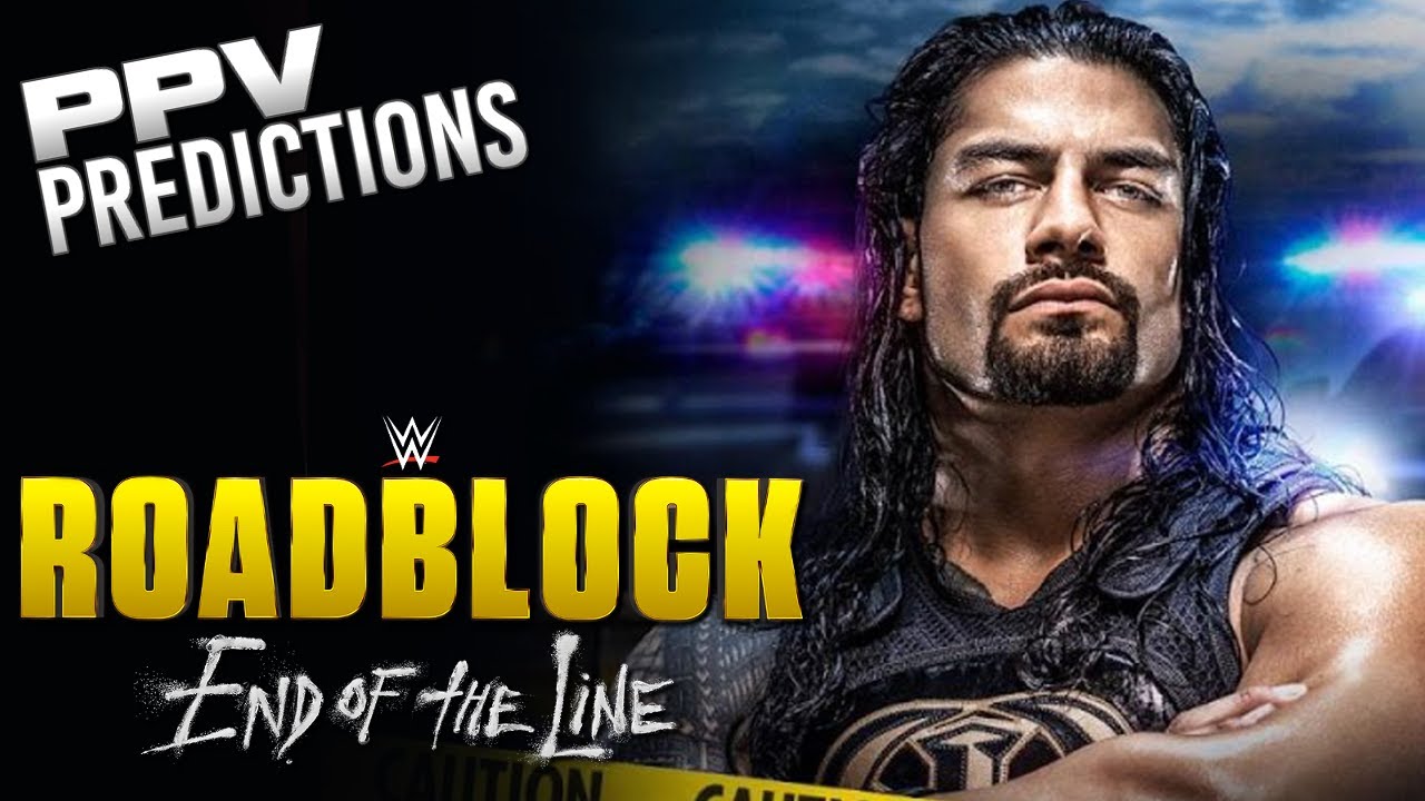 wwe roadblock end of the line results wwe roadblock end of the line results