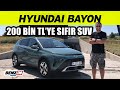 Hyundai Bayon | 200 bin TL 'ye sıfır km yerli SUV