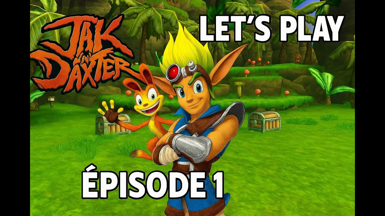 Jak and Daxter : The Precursor Legacy Episode 1
