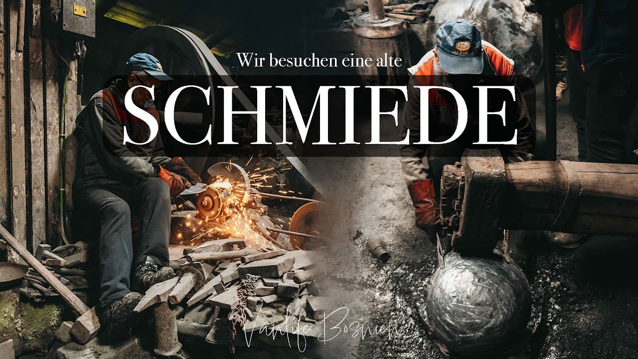 Wir besuchen eine 700 Jahre alte Schmiede | Vanlife Bosnien | EPS 10