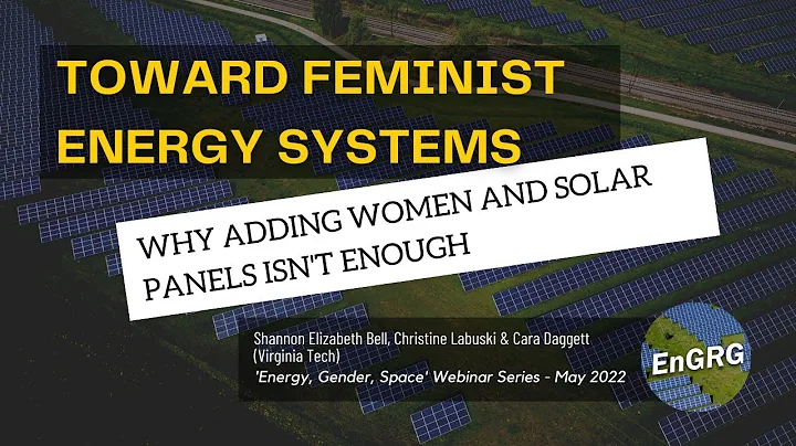 Toward Feminist Energy Systems: Why Adding Women a...