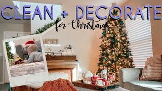 Clean + Decorate for Christmas With Me