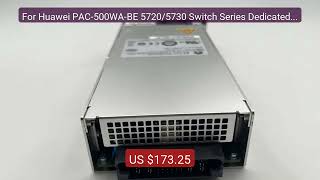 For Huawei PAC-500WA-BE 5720/5730 Switch Series Dedicated 500... — Amazing Value 2026 | Must Have!