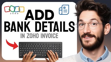 How to ADD Bank Details in Zoho Invoice (Step by Step) 2025