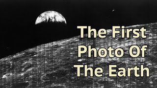 On This Day - 23rd August 1966 The First Photo Of The Earth Was Taken - Bitesize History