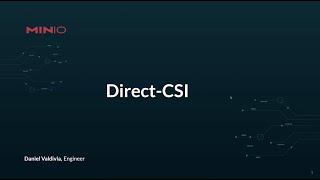 DirectCSI: Enabling I/O Intensive Workloads with Kubernetes Object Storage