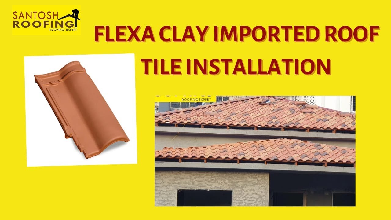 Flexa Clay Imported Roof Tile Installation (Hindi)/Call us on +91 9604629995 #santoshroofing #Monier