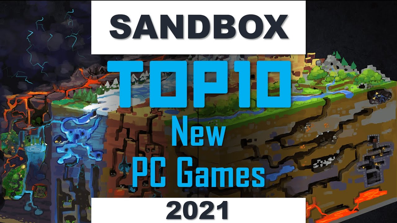 TOP10 New SANDBOX Games 2021 | Best Upcoming Sandbox PC Games