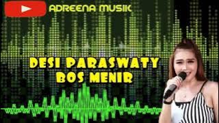DESI PARASWATY - BOS MENIR