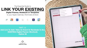 Pt 13: Add Link To Add / View An Event Or Reminder In Any EXISTING Digital Planner Option #2