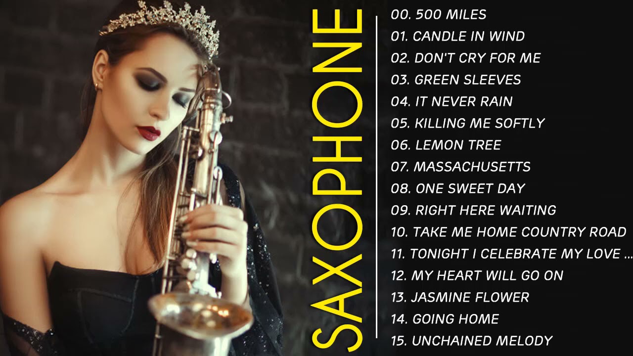 The Very Best Of Beautiful Romantic Saxophone Love Songs Best Saxophone Instrumental Love Songs Youtube The Very Best Of Beautiful Romantic Saxophone Love Songs Best Saxophone Instrumental Love Songs Youtube